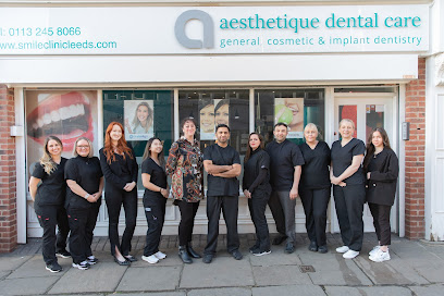 Aesthetique Dental Care and Implant Clinic - Leeds